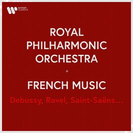 Album cover of Royal Philharmonic Orchestra - French Music. Debussy, Ravel, Saint-Saëns...