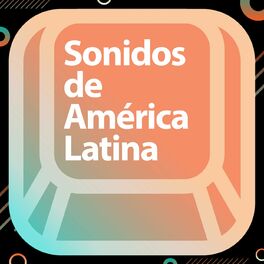 Album cover of Sonidos de América Latina