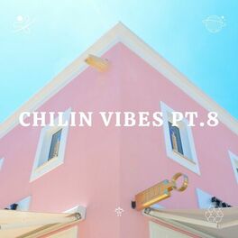 Album cover of Chilin Vibes pt.8