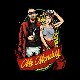 Album cover of Mr. Monday (Remix)