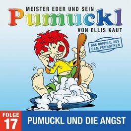 Album cover of 17: Pumuckl und die Angst (Das Original aus dem Fernsehen)