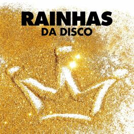 Album cover of Rainhas da Disco