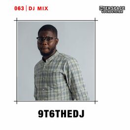 Album cover of InterSpace 063: 9T6theDJ (DJ Mix)
