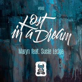 Album cover of Lost In A Dream