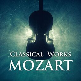 Album cover of Classical Works: Mozart