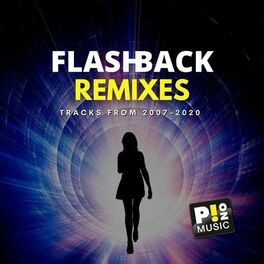 Album cover of Flashback Remixes (2007 - 2020)