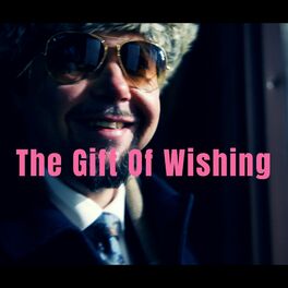 Album cover of The Gift Of Wishing (explicit lyrics)