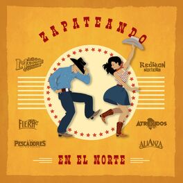 Album cover of Zapateando en el Norte