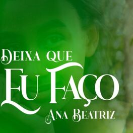 Album cover of Deixa Que Eu Faço