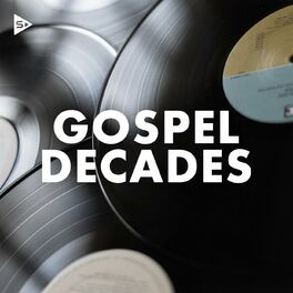 Album cover of Gospel Decades 2020s to 1980s