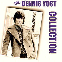 Album cover of The Dennis Yost Collection