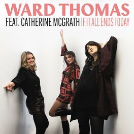 Album cover of If It All Ends Today (featuring Catherine McGrath)