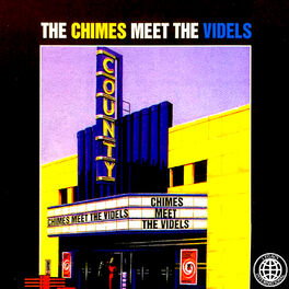 Album cover of The Chimes Meet the Videls