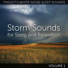 Album cover of Storm Sounds for Sleep and Relaxation Volume 1