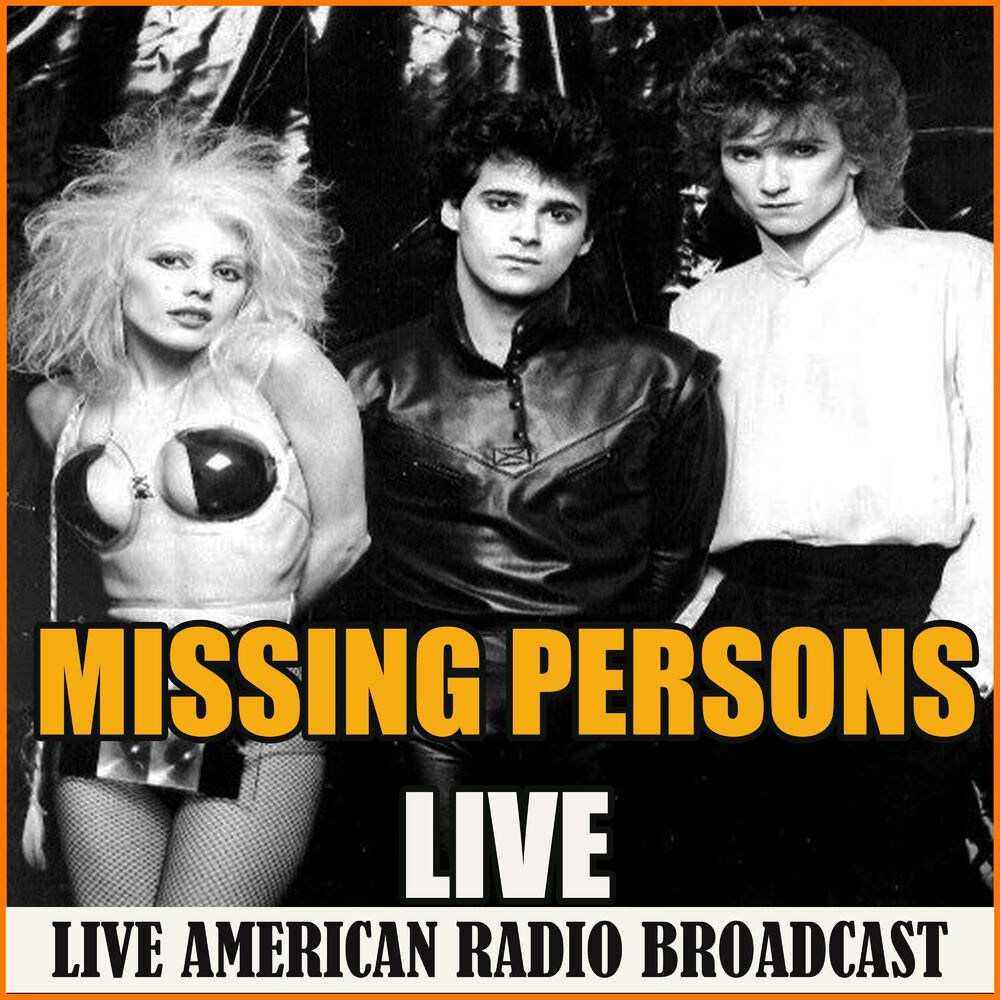 Missing persons. Missing persons группа. Missing persons Band.