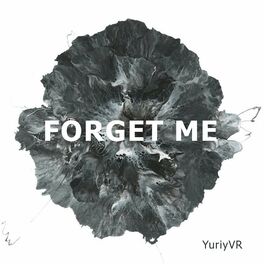 Album cover of Forget Me