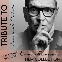 Album cover of Tribute To Ennio Morricone Film Collection (Film Themes Best Hits)