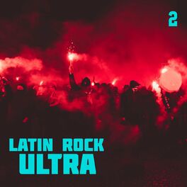 Album cover of Latin Rock Ultra Vol. 2