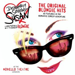 Album cover of Desperately Seeking Susan: The Original Blondie Hits