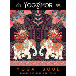 Album cover of Yoga Soul - Sounds For Deep Meditation