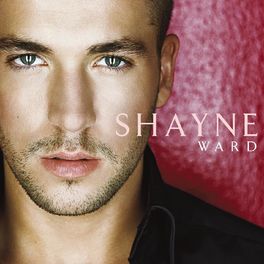 Album cover of Shayne Ward (Expanded Edition)