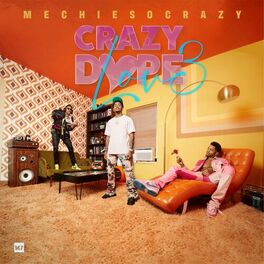 Album cover of Crazy Dope Love
