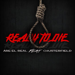 Album cover of Ready to Die (feat. Chusterfield)
