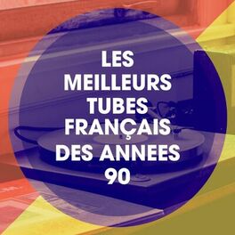 Album cover of Les meilleurs tubes français des années 90