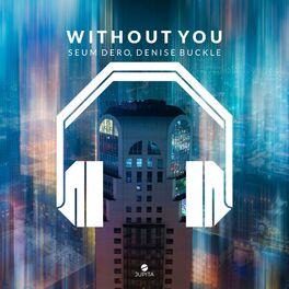 Album cover of Without You (8D Audio)