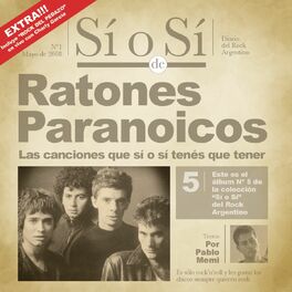 Album cover of Sí o Sí - Diario del Rock Argentino - Ratones Paranoicos