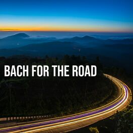 Album cover of Bach For The Road