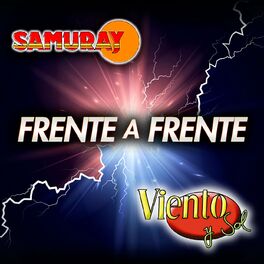 Album cover of Frente A Frente Samuray - Viento Y Sol