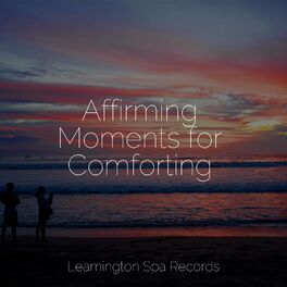 Album cover of Affirming Moments for Comforting