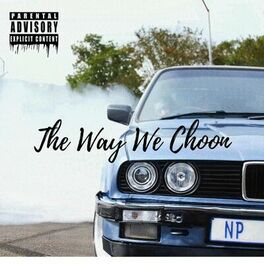 Album cover of The Way We Choon (feat. Case Pablo, K Hotim & Chuckie)