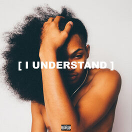 Album cover of I Understand