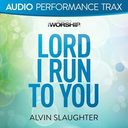 Album cover of Lord I Run to You [Audio Performance Trax]