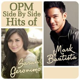 Album cover of OPM Side By Side Hits of Sarah Geronimo & Mark Bautista
