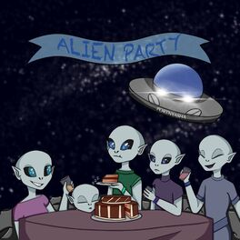 Album cover of Alien Party