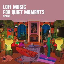 Album cover of LoFi Music for Quiet Moments (Spring)