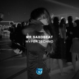 Album cover of Mr. SAXOBEAT (HYPERTECHNO)