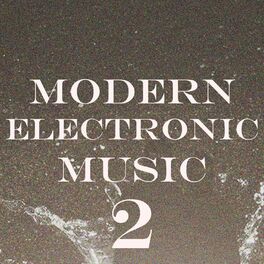 Album cover of Modern Electronic Music, Vol. 2