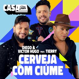 Album cover of Cerveja com Ciúme (Ao Vivo No Casa Filtr) (feat. Tierry)