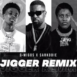 Album cover of Jigger Remix (feat. Sarkodie)