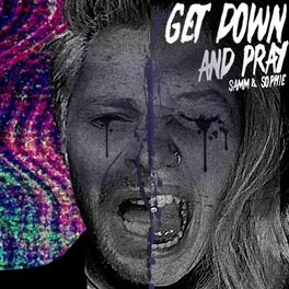 Album cover of Get Down and Pray