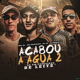 Album cover of Acabou a Água 2 (Dá um Pouquinho de Leite?)