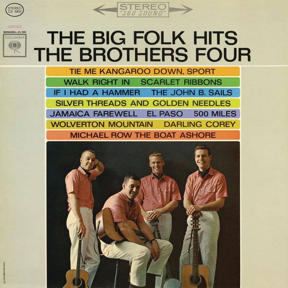 Песни 4 брата. The brothers four. Greenfields - the brothers four обложка. Big Folk Hits the brothers four Sing.