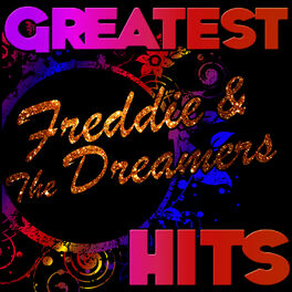 Album cover of Greatest Hits: Freddie & The Dreamers