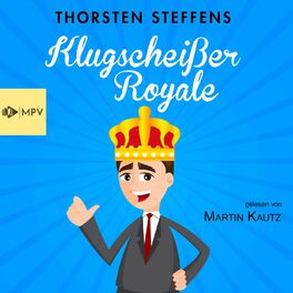 Album cover of Klugscheißer Royale (Ungekürzt)