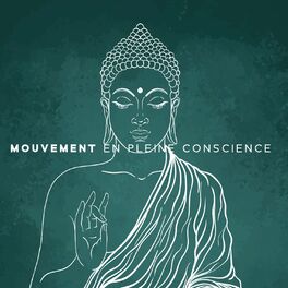 Album cover of Mouvement en pleine conscience: Éveillez un renouveau d'énergie avec ces 15 pistes de méditation