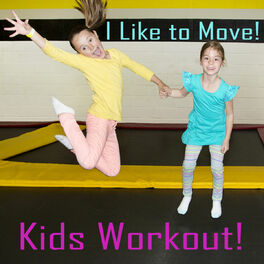 Album cover of We Like to Move! Kids Workout Songs